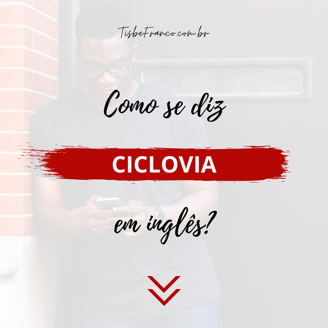 Como se diz “Ciclovia” em inglês?