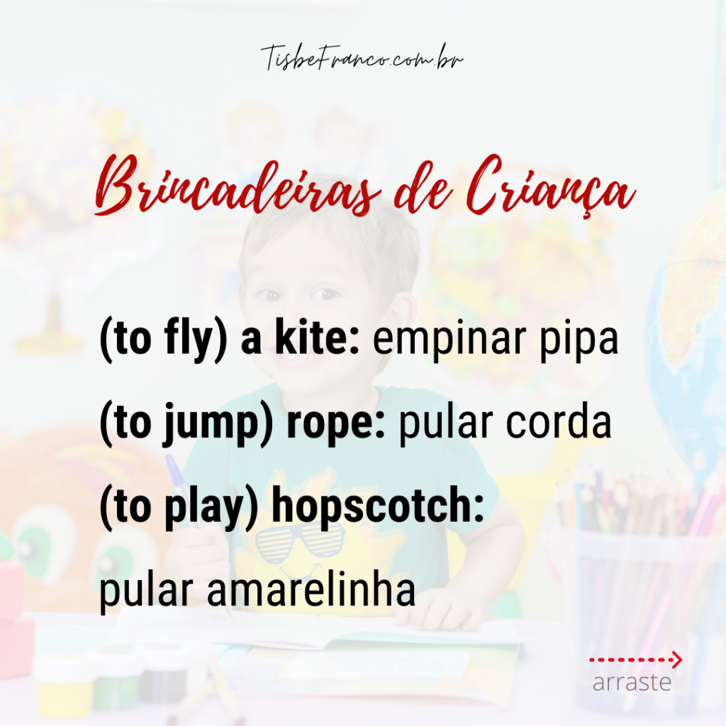 Brincadeiras de Criança em Inglês