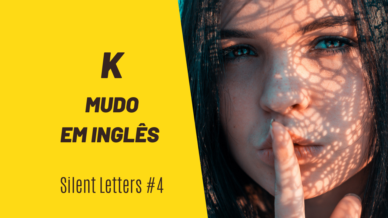 Silent Letters – Silent K