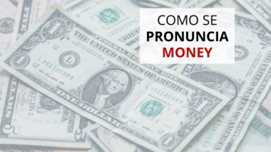 Como se pronuncia money