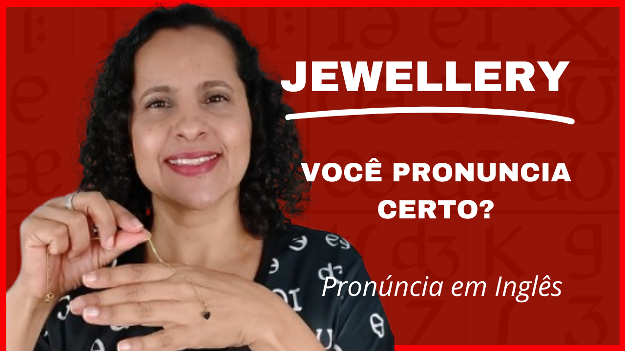 Como pronunciar JEWELLERY em inglês