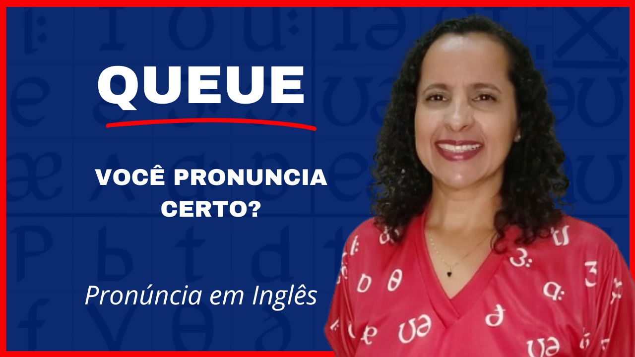 Como pronunciar QUEUE em inglês