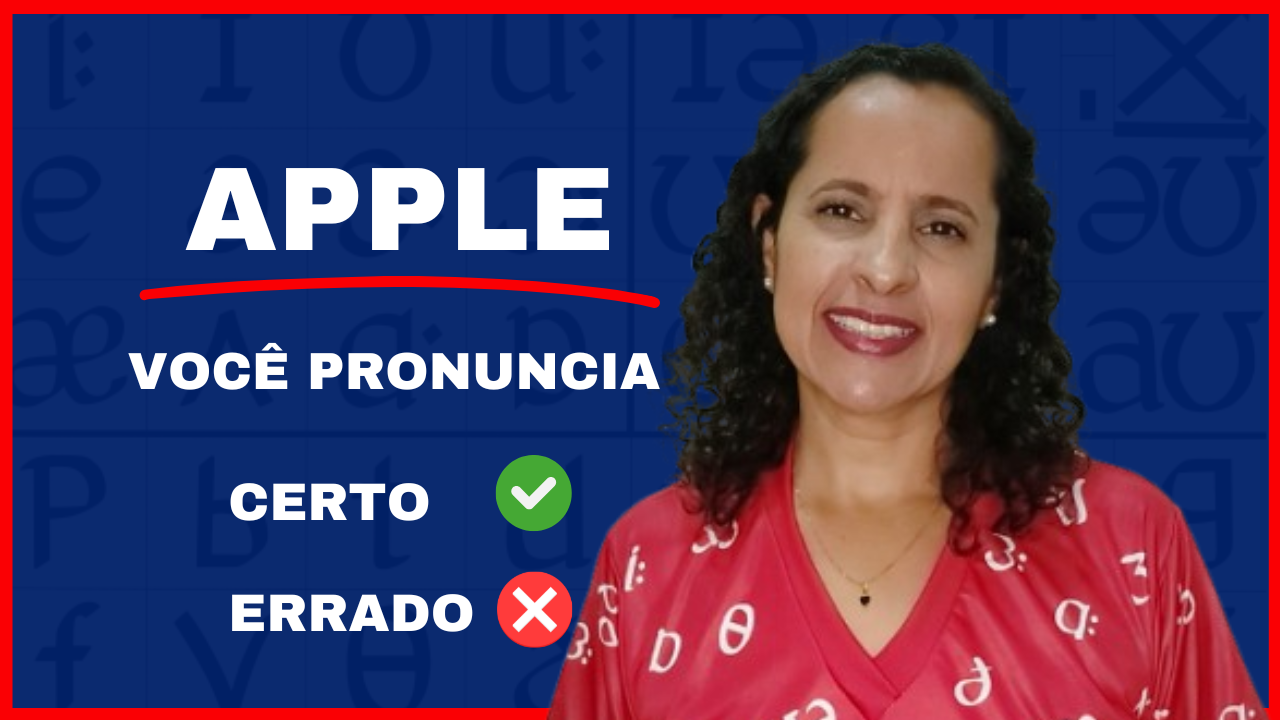 Como pronunciar APPLE em inglês